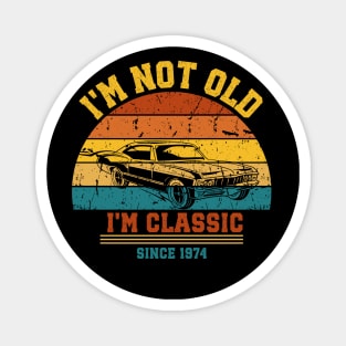 I'm not old - I'm classic Magnet